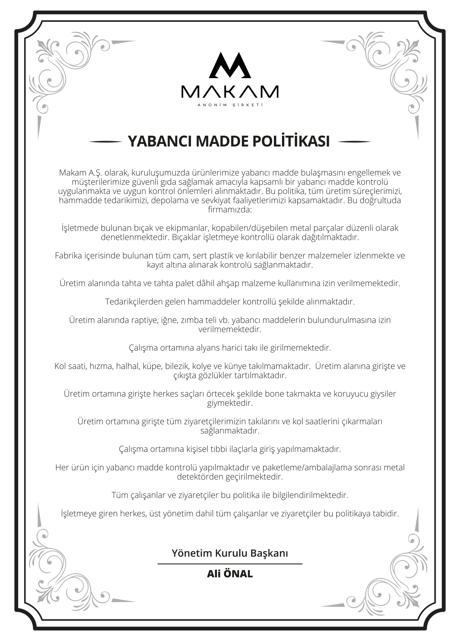 Yabancı Madde Politikası